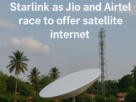 India Gives Green Light to Elon Musk’s Starlink, Marking a New Era of Internet Access